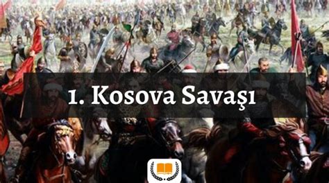 kosova savaşının önemi